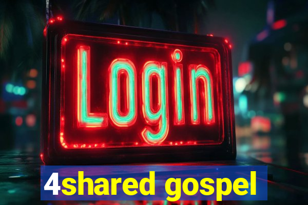 4shared gospel